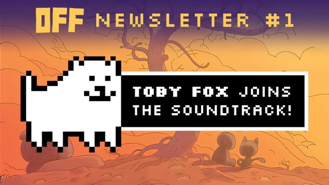 新バージョン『OFF』に、『UNDERTALE』『DELTARUNE』で知られるToby Fox氏が楽曲提供！ 多大なインスピレーションを受けたことを語る