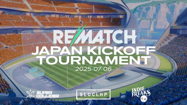 マルチプレイアクションサッカー 『Rematch』日本初の公認大会 「Rematch - JAPAN KICKOFF TOURNAMENT」開催のお知らせ